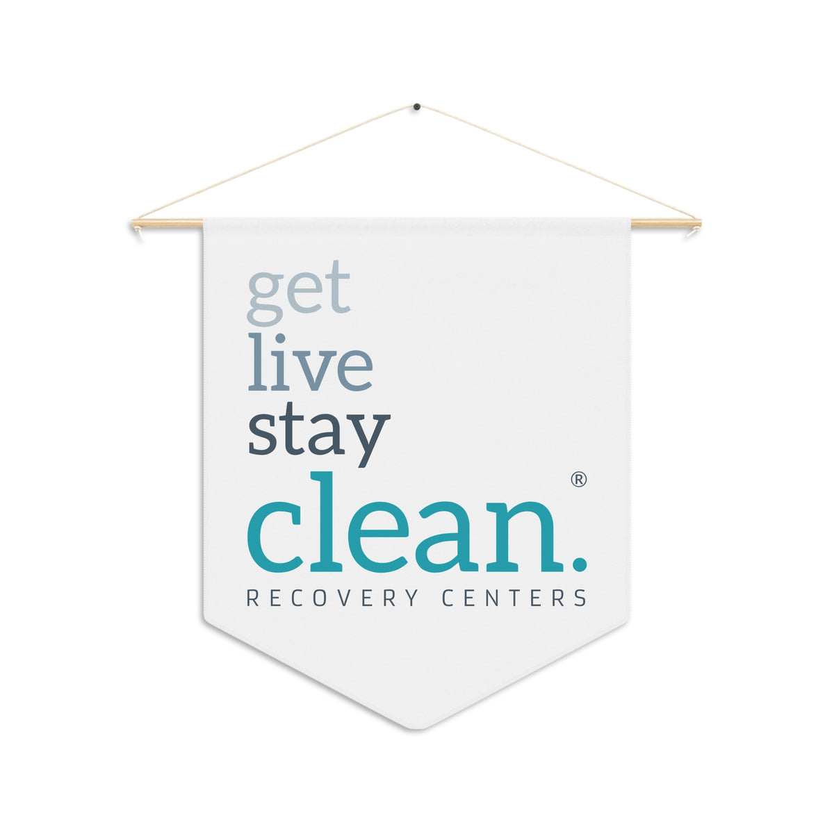 Get, Live, Stay Pennant