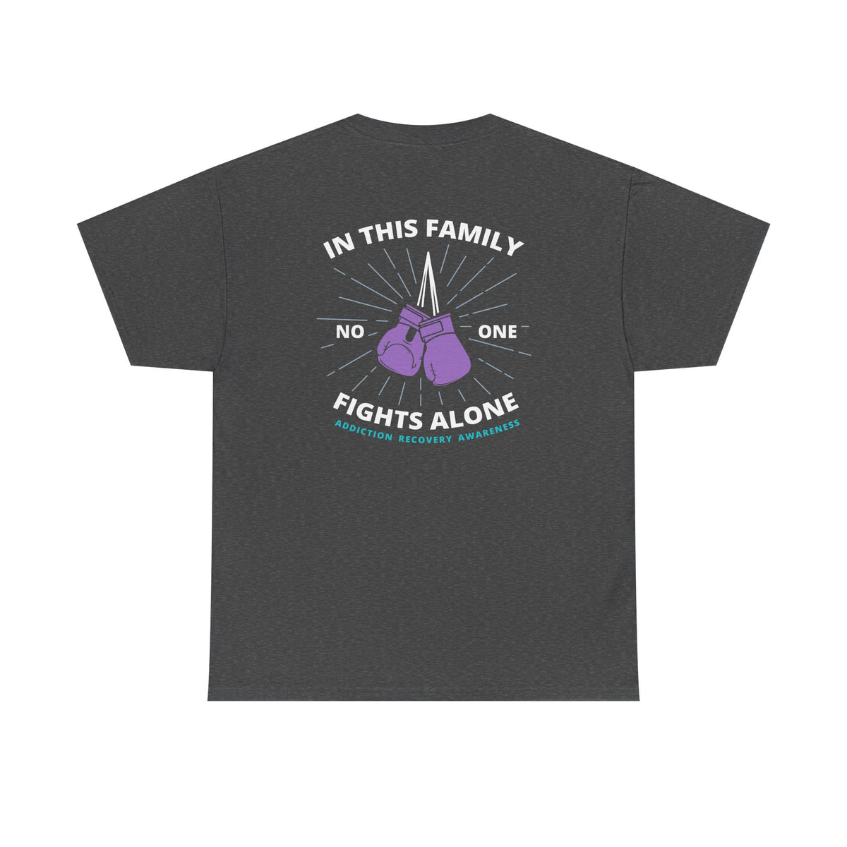 In This Family No One Fights Alone Tee