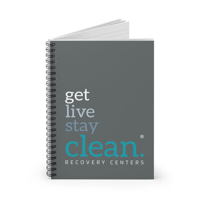 Get, Live, Stay Clean Spiral Notebook - Ruled Line