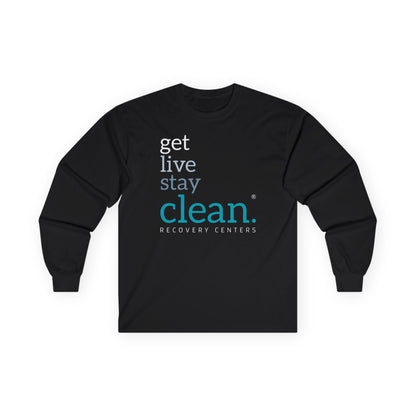 Get, Live Stay Clean Long Sleeve Tee