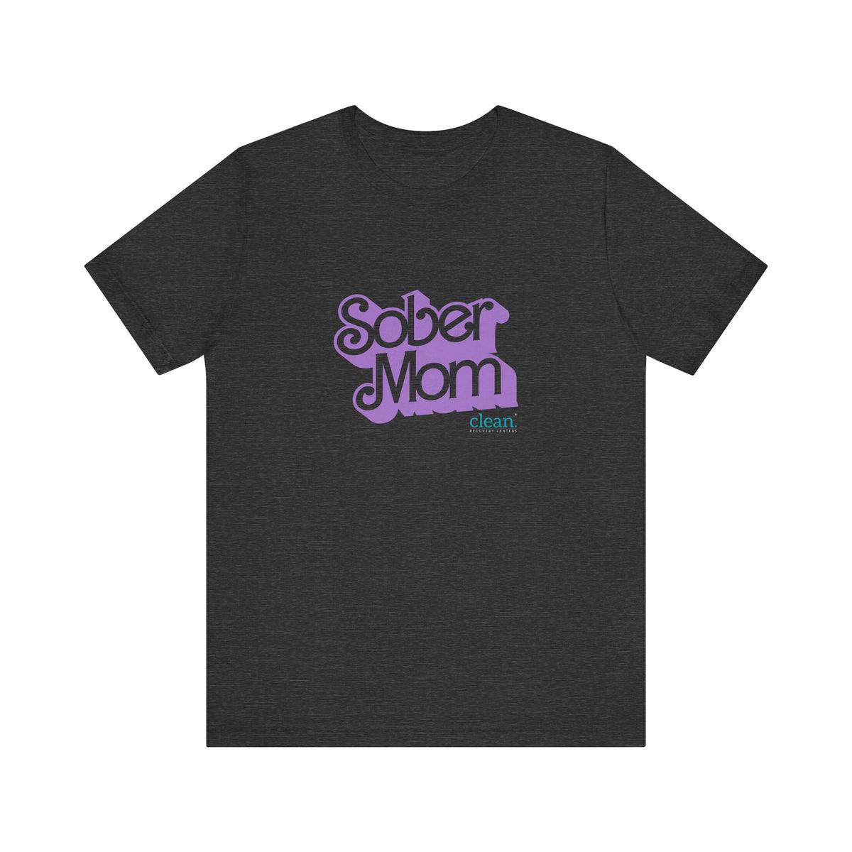 Sober Mom Short Sleeve Tee