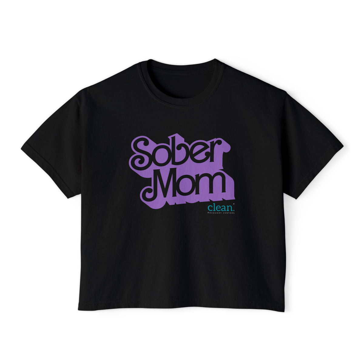 Sober Mom Boxy Tee