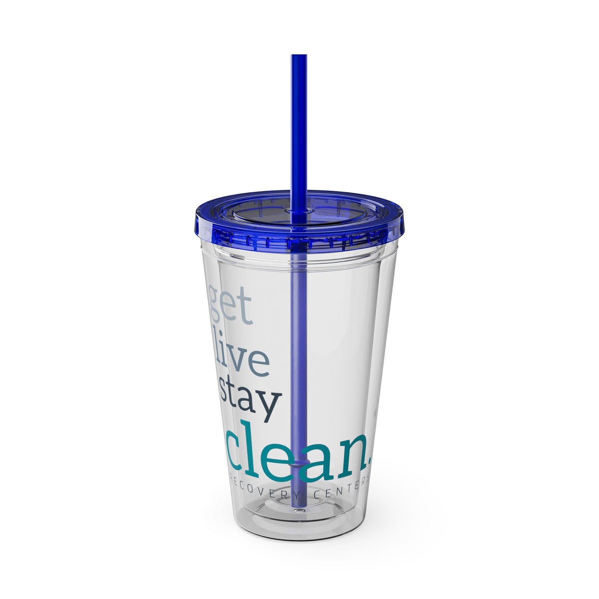Get, Live, Stay Clean 16oz Sunsplash Tumbler with Straw