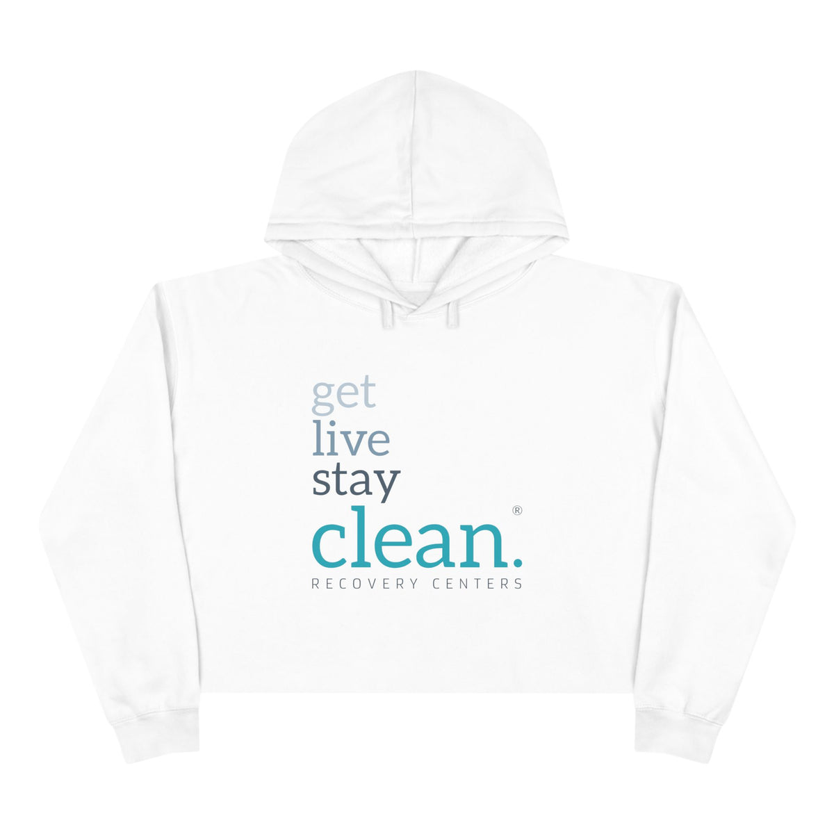 Get, Live, Stay Clean Cropped Hoodie