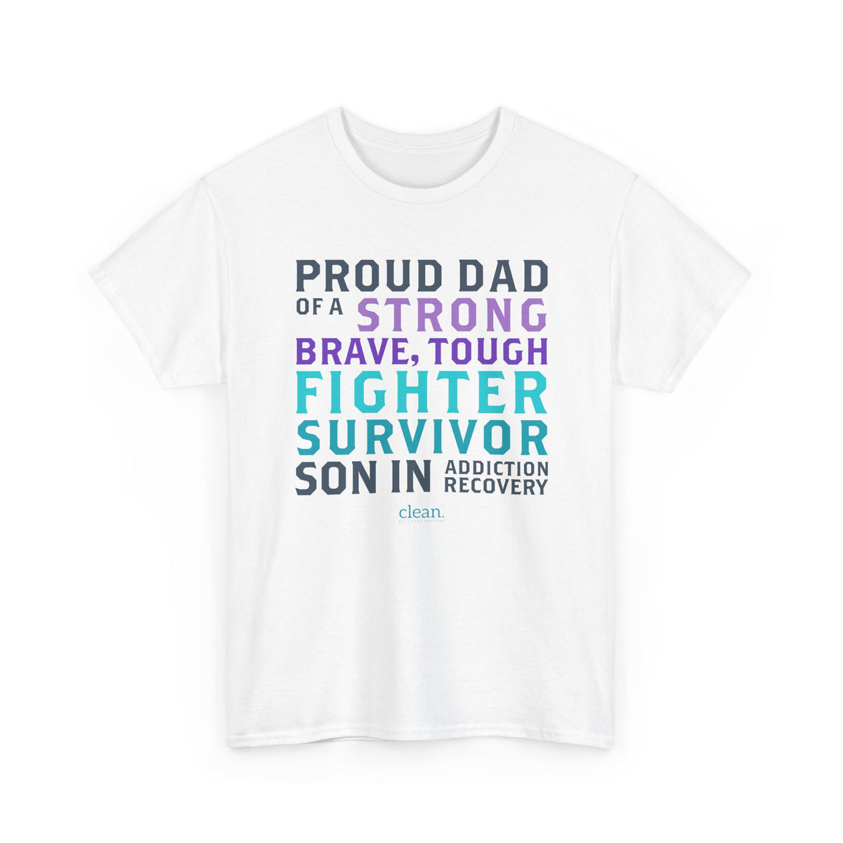 Proud Dad of a Son in Recovery Tee