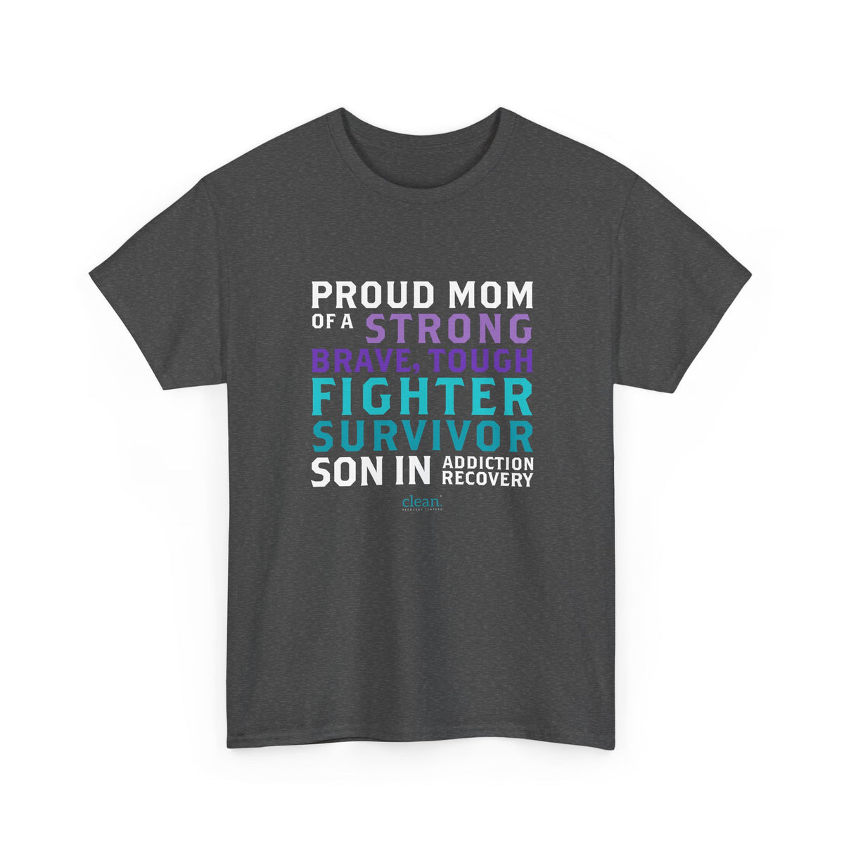 Proud Mom of a Son in Recovery Tee