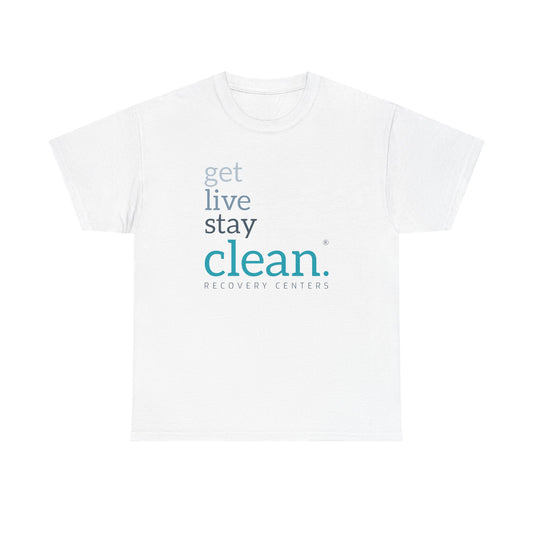 Get, Live, Stay Clean Tee