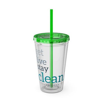 Get, Live, Stay Clean 16oz Sunsplash Tumbler with Straw