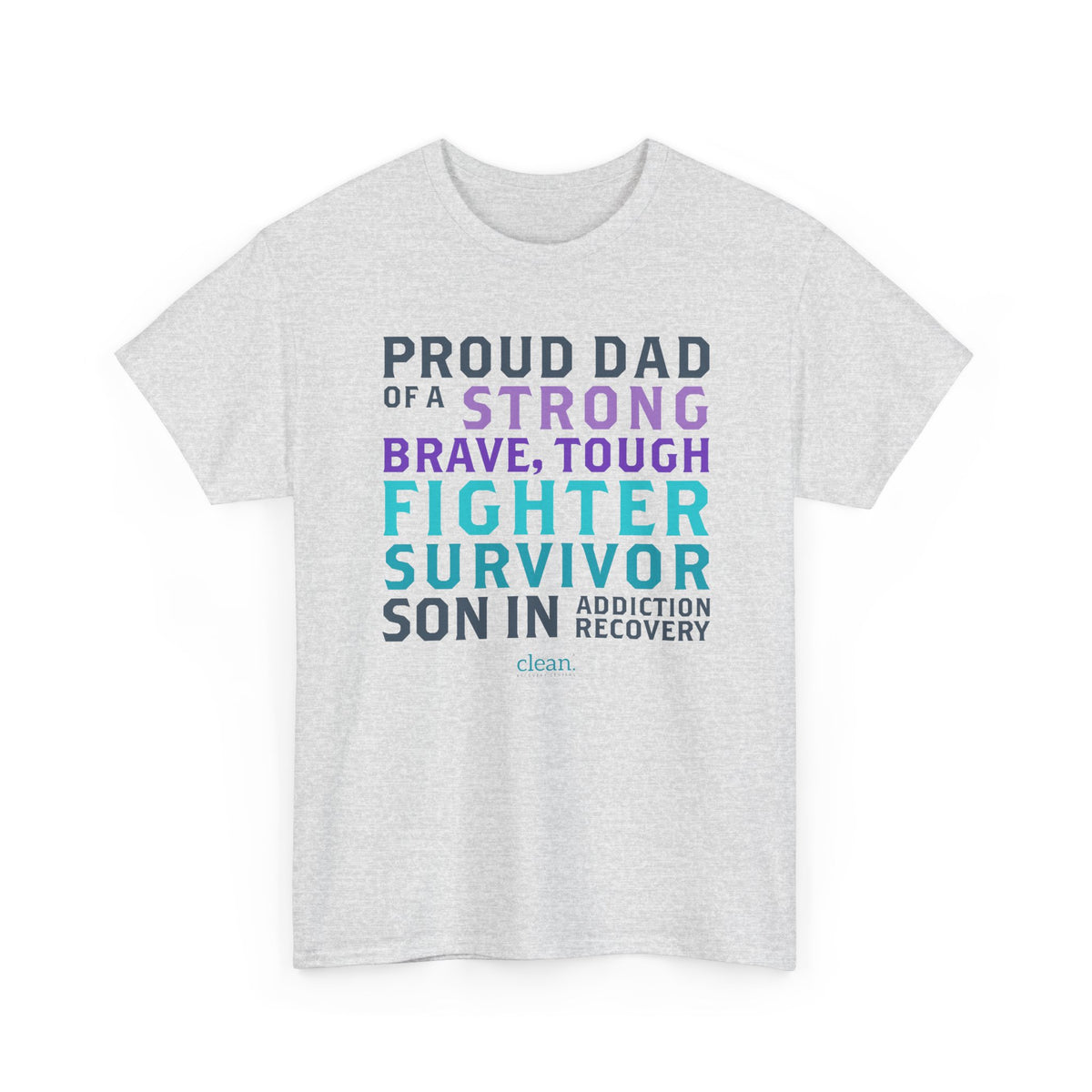 Proud Dad of a Son in Recovery Tee