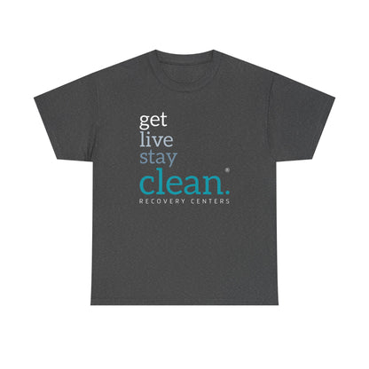 Get, Live, Stay Clean Tee