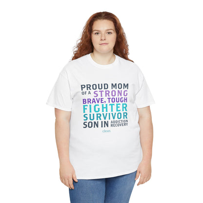 Proud Mom of a Son in Recovery Tee
